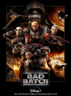 voir serie Star Wars: The Bad Batch en streaming